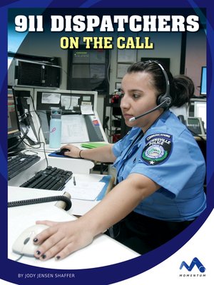 cover image of 911 Dispatchers On the Call